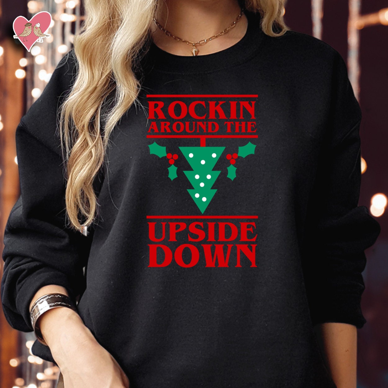 SWEATSHIRT (5009) UPSIDE DOWN Rocking around Christmas Things Merry Christmas Upside Down Friends Sweatshirts Jumper