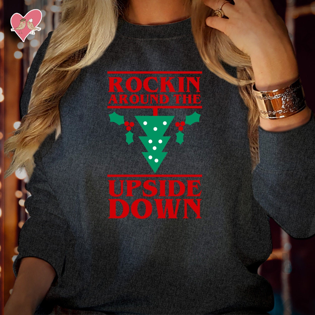 SWEATSHIRT (5009) UPSIDE DOWN Rocking around Christmas Things Merry Christmas Upside Down Friends Sweatshirts Jumper