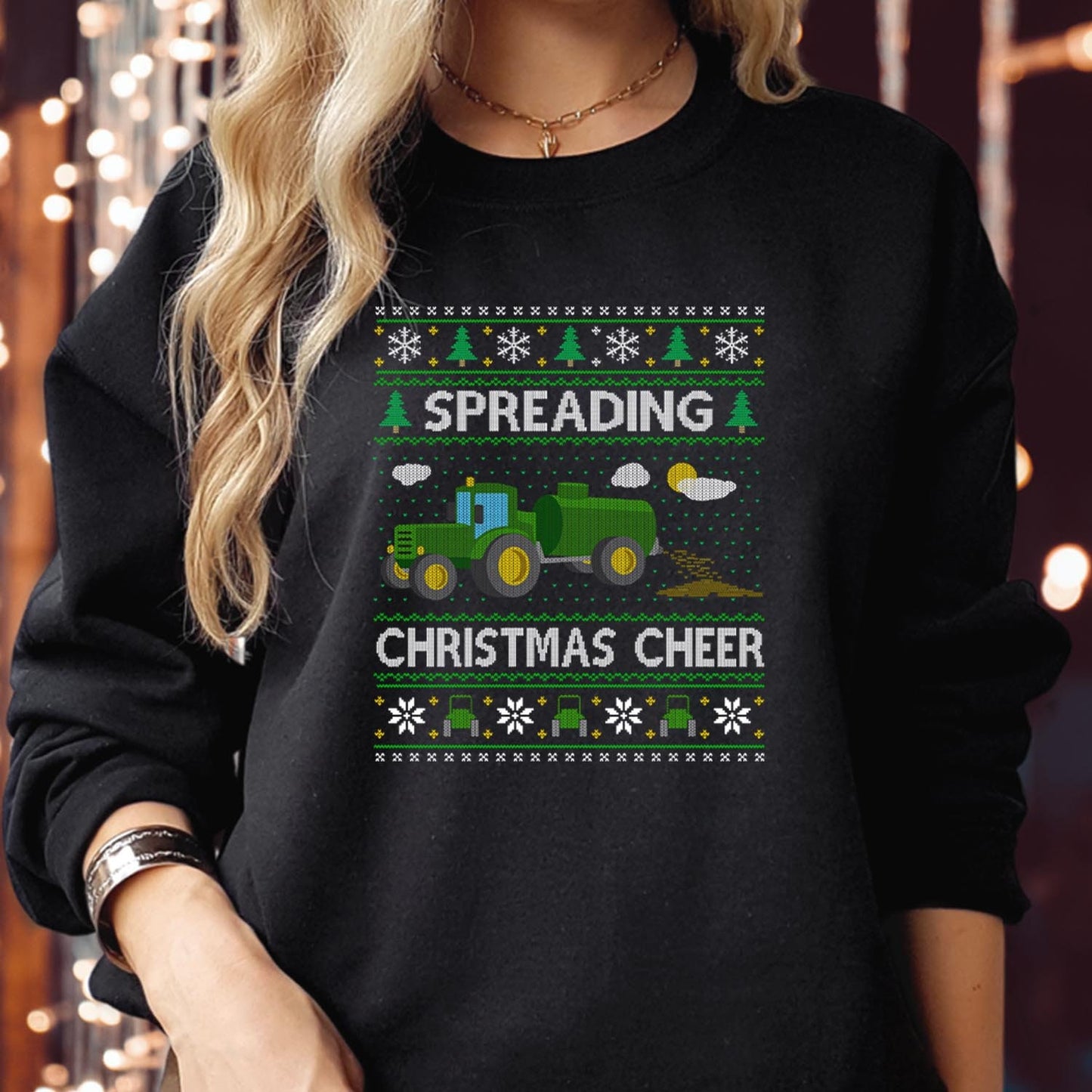 SWEATSHIRT (5230) Spreading Christmas Cheer farming tractor farmer Green Tractor Dad Xmas Gift Christmas Jumper