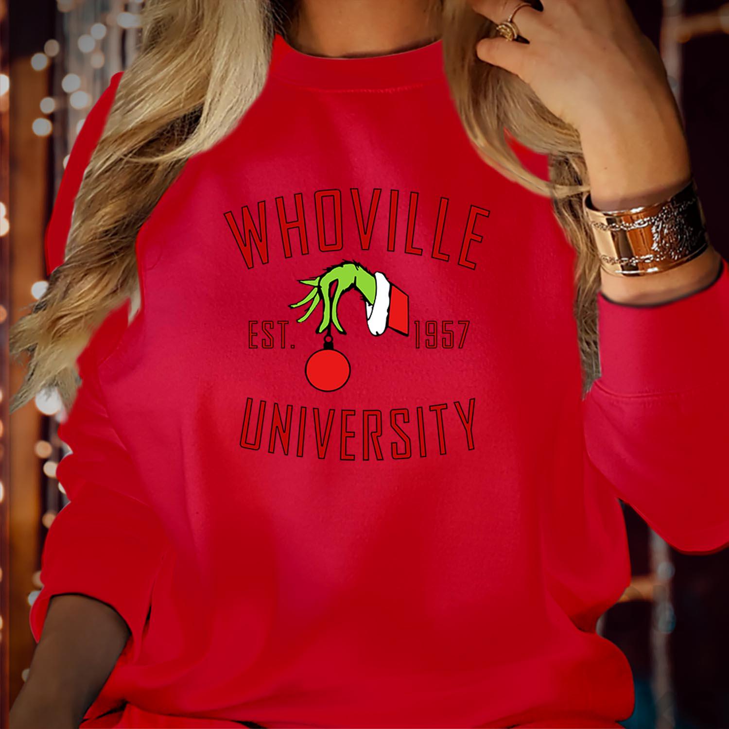 SWEATSHIRT (5083) WHOVILLE UNIVERSITY Est 1957 Home of Christmas Love Jumper Merry Xmas That's it I'm not going Xmas Party gift for her