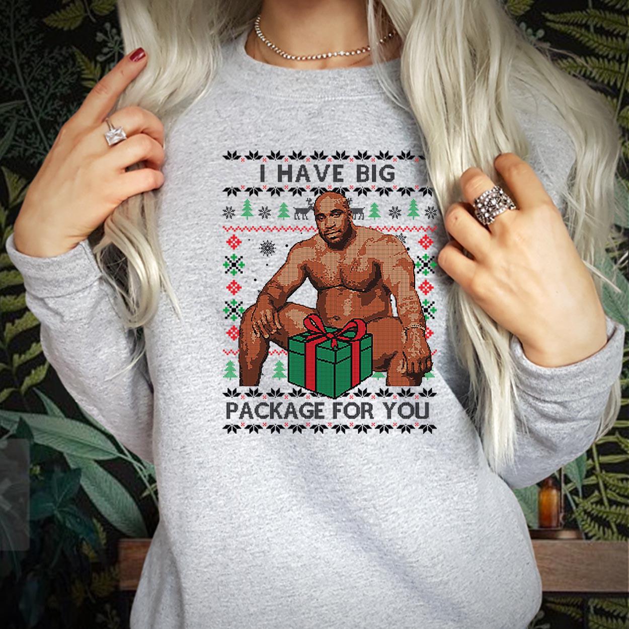 SWEATSHIRT (5292) Merry Christmas I Have Big Package For You Funny Ugly Barry Rude  Men  Holiday Festive Xmas Jumper