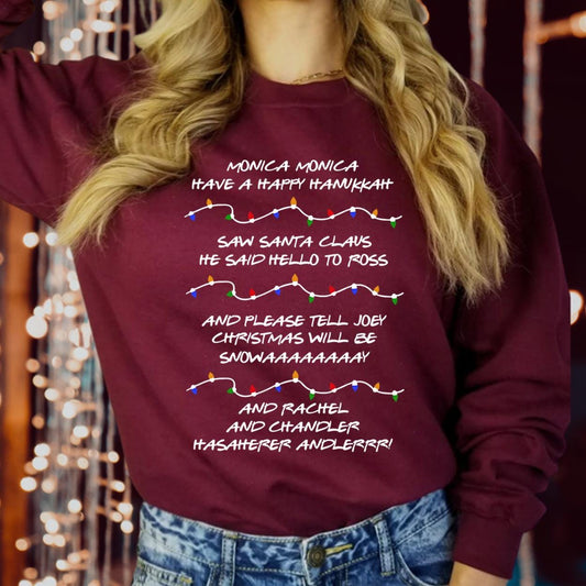 SWEATSHIRT (5378) Monica Have A Happy Hanukkah Christmas Sweater Retro Christmas Phoebe's Song Funny Friends Festive Season Xmas Gift Jumper