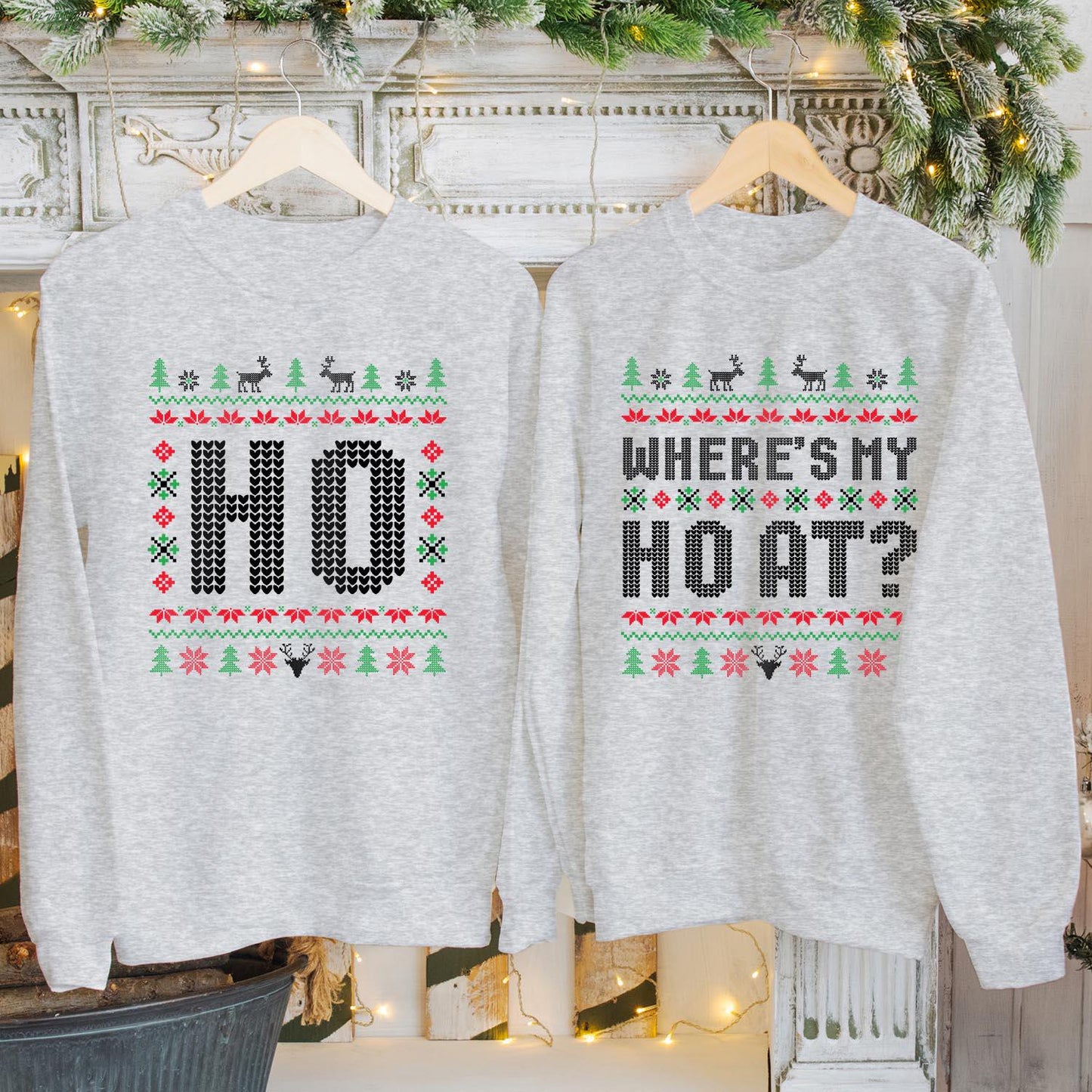 SWEATSHIRT (5114) Where is My HO at Funny Christmas Matching Couples Sweaters Women's Ladies Holiday Gift for Her Him Merry Xmas Gift Jumper